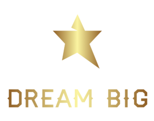 Dream Big